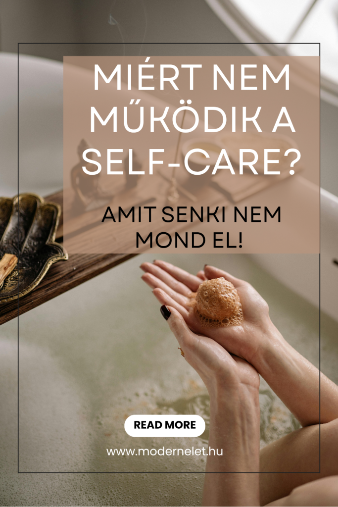 modern élet -self care hazugság
