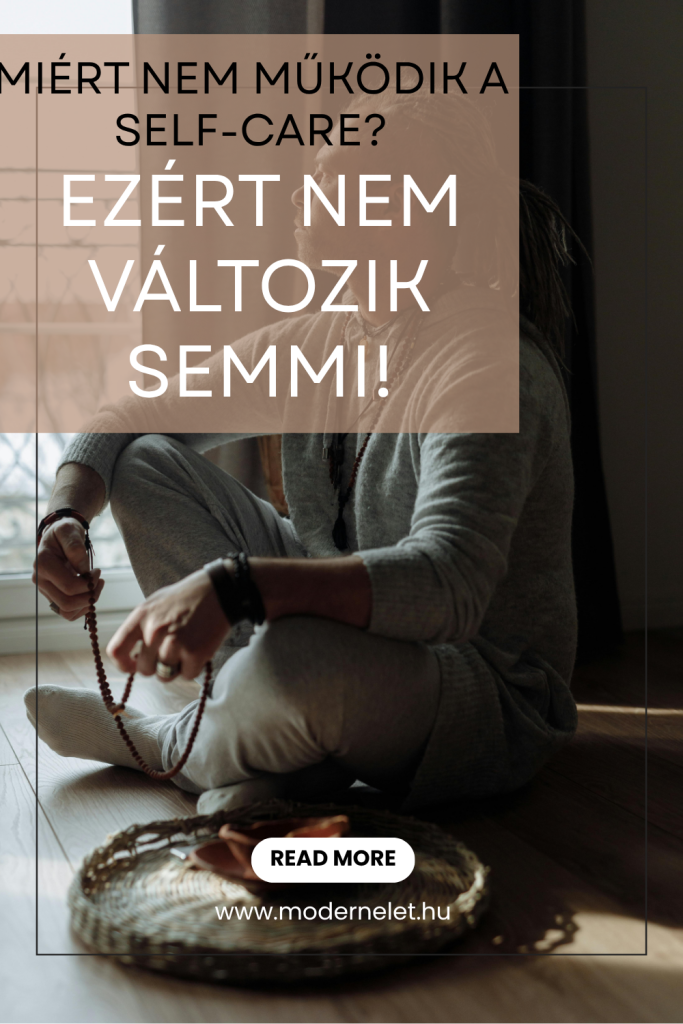 Modernélet_self-care-hazugság
