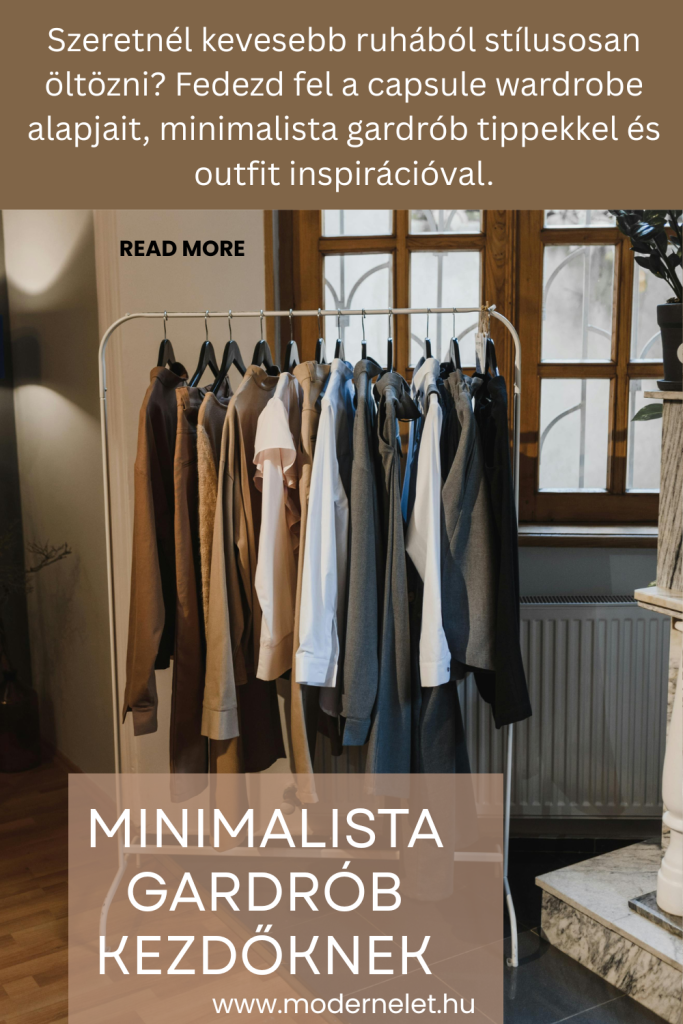 Capsule wardrobe 2026 kezdőknek