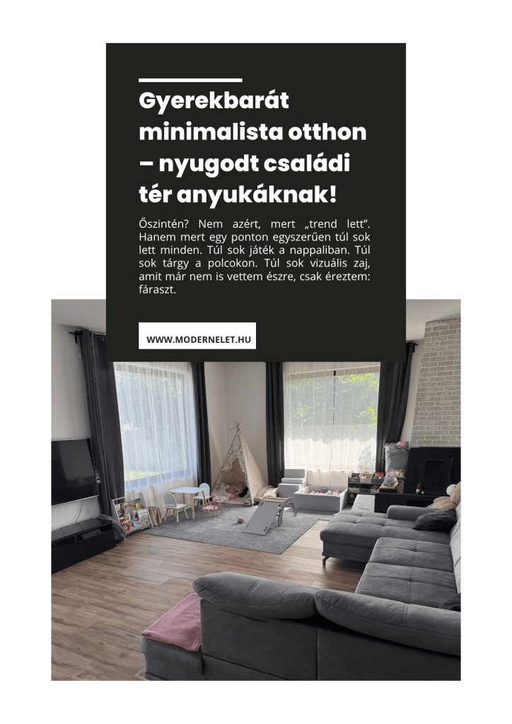 Gyerekbarát minimalista otthon – nyugodt családi tér