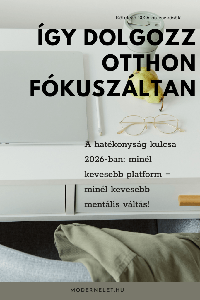 Home office hatékonyság tippek 2026-ban