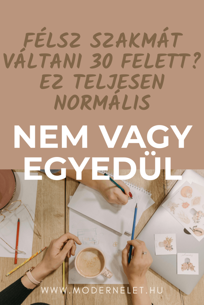 Karrierváltás 30 felett