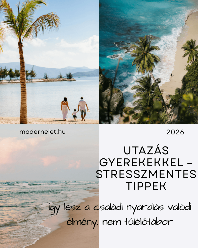 Utazás gyerekkel – stresszmentes tippek