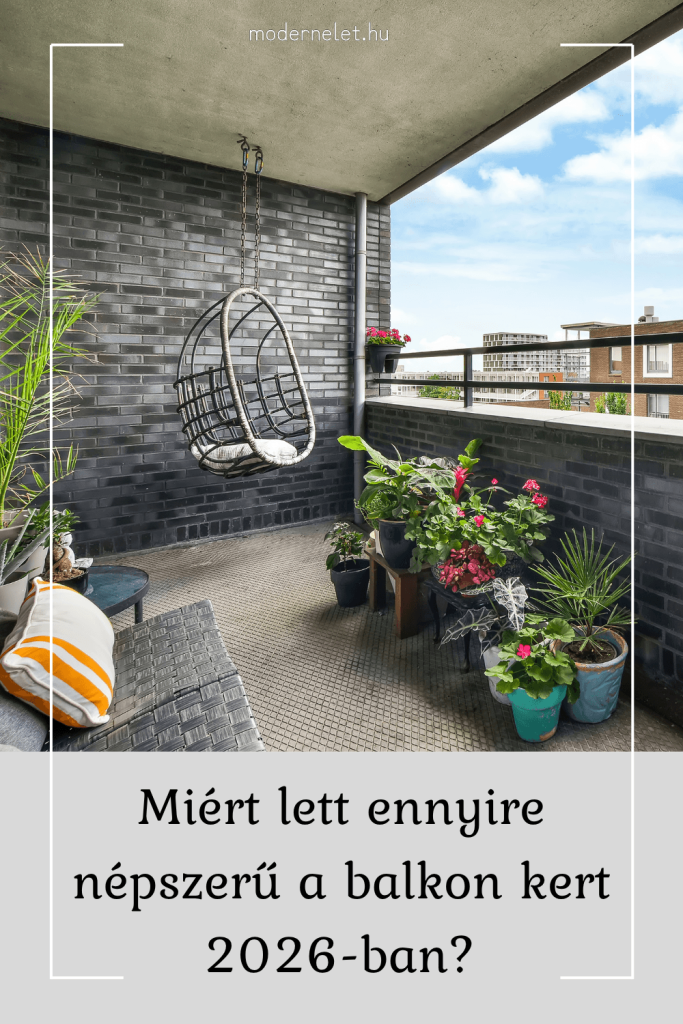 Balkon kert ötletek kezdőknek